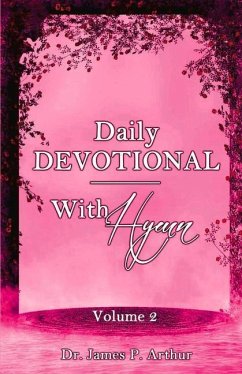 Daily Devotional with Hymn: Volume 2 Volume 2 - Arthur, James P.