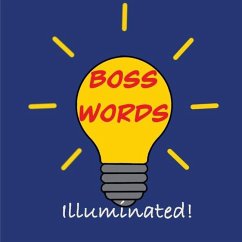 Boss Words... Illuminated - de Gaffe, Miranda