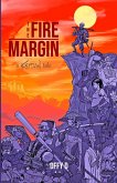 The Fire Margin The Fire Margin