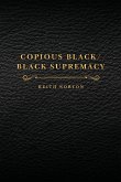 Copious Black/Black Supremacy