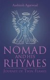 Nomad and His Rhymes: Journey of Twin Flames