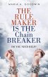 The Rule Maker Is the Chain Breaker - Bild 1