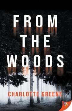 From the Woods - Greene, Charlotte