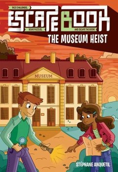 Escape Book, 4: The Museum Heist - Anquetil, Stephane