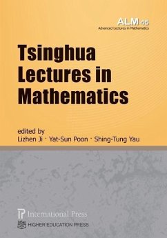 Tsinghua Lectures in Mathematics (vol. 45 of the Advanced Lectures in Mathematics series) - Poon, Yat-Sun; Yau, Shing-Tung