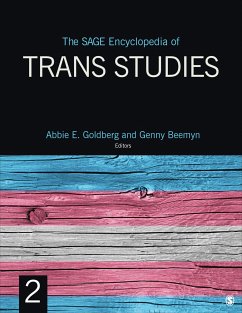 The Sage Encyclopedia of Trans Studies