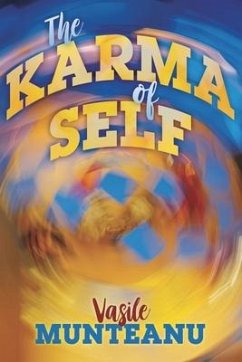 The Karma of Self - Munteanu, Vasile