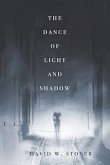 The Dance of Light and Shadow