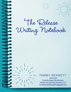 The Release Writing Notebook - Bennett, Tammy