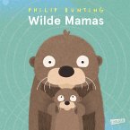 Wilde Mamas (fixed-layout eBook, ePUB)