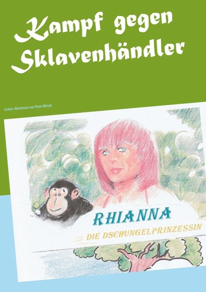 Kampf gegen Sklavenhändler (eBook, PDF) Kampf gegen Sklavenhändler (eBook, PDF)