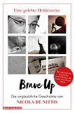 Brave Up - Eine gelebte Heldenreise (eBook, ePUB)