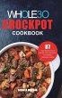 The Whole30 Crockpot Cookbook - Bild 1