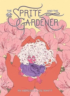 Sprite and the Gardener - Whitt, Joe