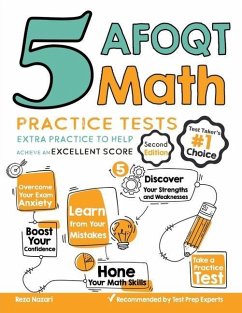 5 AFOQT Math Practice Tests: Extra Practice to Help Achieve an Excellent Score - Nazari, Reza