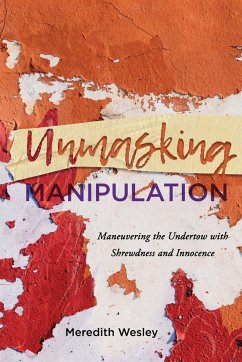 Unmasking Manipulation - Wesley, Meredith