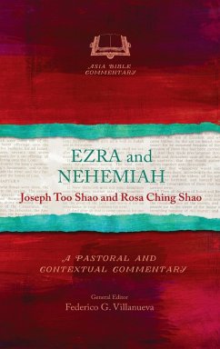 Ezra and Nehemiah - Shao, Joseph Too; Shao, Rosa Ching