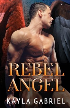 Rebel Angel - Gabriel, Kayla