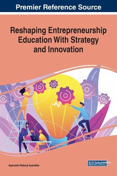 Reshaping Entrepreneurship Education With Strategy and Innovation