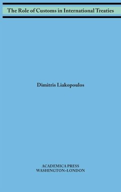 The role of customs in international treaties - Liakopoulos, Dimitris