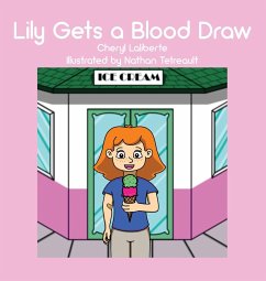 Lily Gets a Blood Draw - Laliberte, Cheryl