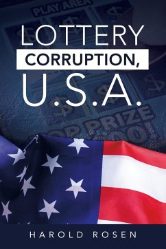Lottery Corruption, U.S.A. - Rosen, Harold