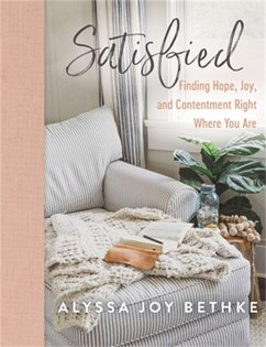 Satisfied - Bethke, Alyssa Joy