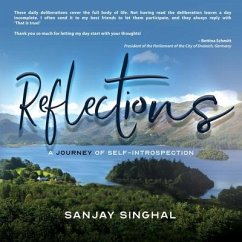 Reflections: A Journey of Self-Introspection - Sanjay Singhal