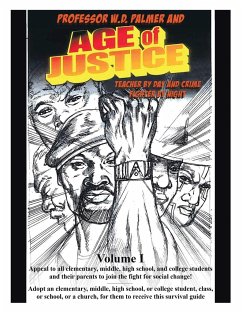 Age of Justice - Palmer, W. D.
