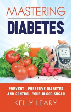 Mastering Diabetes - Leary, Kelly