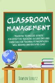 Classroom management - Teaching technique Secrets for effective teaching success includes exercises for teachers to maintain a well behaved and educated class