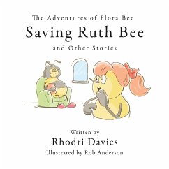 The Adventures of Flora Bee - Davies, Rhodri