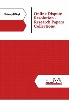 Online Dispute Resolution - Research Papers Collections - Negi, Chitranjali