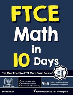 FTCE Math in 10 Days: The Most Effective FTCE Math Crash Course - Nazari, Reza