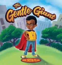 The Gentle Giant - Pollard, Eboni Christina