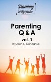 Parenting Q & A vol. 1
