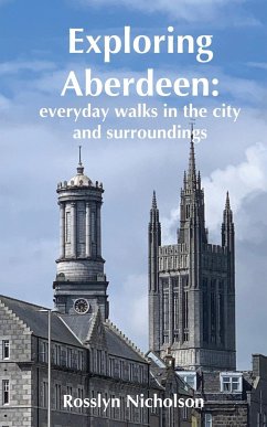 Exploring Aberdeen - Nicholson, Rosslyn