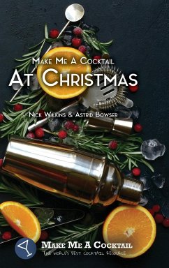 Make Me A Cocktail At Christmas - Wilkins, Nick
