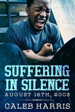 Suffering in Silence - Harris, Caleb