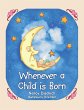 Whenever a Child Is Born - Bild 1