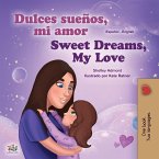 Sweet Dreams, My Love (Spanish English Bilingual Book for Kids)