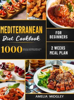 Mediterranean Diet Cookbook for Beginners - Midgley, Amelia