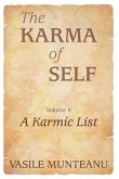 The Karma of Self, Volume II: A Karmic List