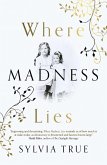 Where Madness Lies (eBook, ePUB)