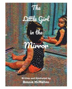The Little Girl in the Mirror (eBook, ePUB) - McMahon, Bonnie