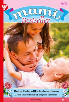 Deine Liebe will ich nie verlieren (eBook, ePUB) - Reutling, Gisela