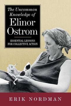 The Uncommon Knowledge of Elinor Ostrom - Nordman, Erik