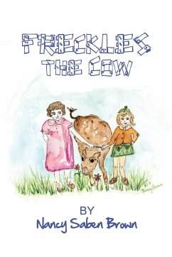 Freckles the Cow - Brown, Nancy Saben