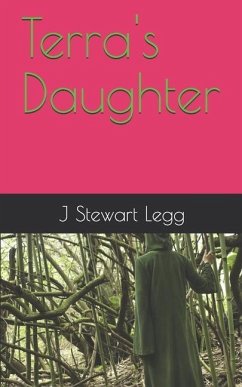 Terra's Daughter - Legg, J. Stewart