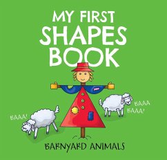 My First Shapes Book: Barnyard Animals - Thomas Nelson